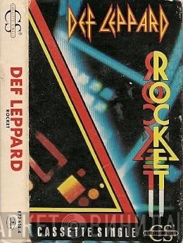 Def Leppard  - Rocket