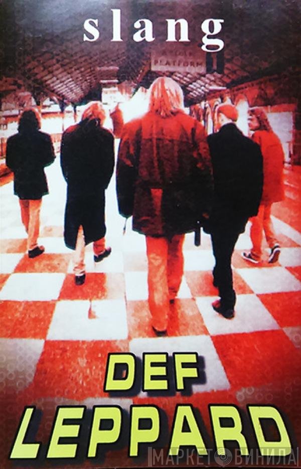 Def Leppard  - Slang