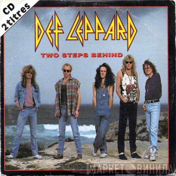 Def Leppard  - Two Steps Behind