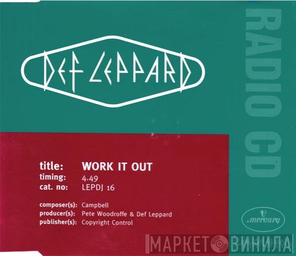 Def Leppard  - Work It Out