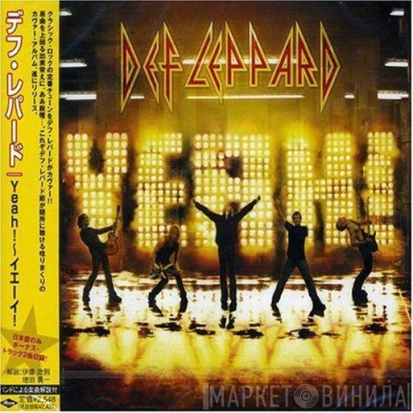 Def Leppard  - Yeah!