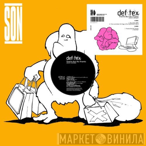 Def Tex  - Thanks But No Thanks Album Sampler