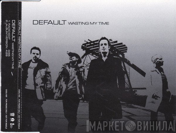 Default  - Wasting My Time