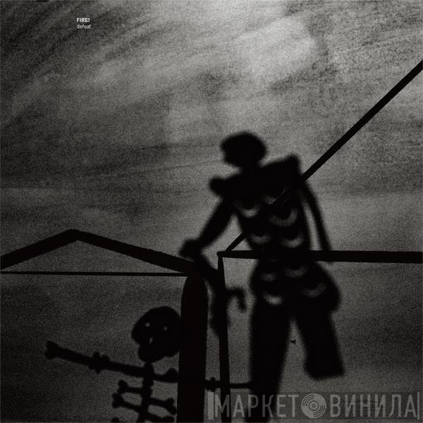  - Defeat
