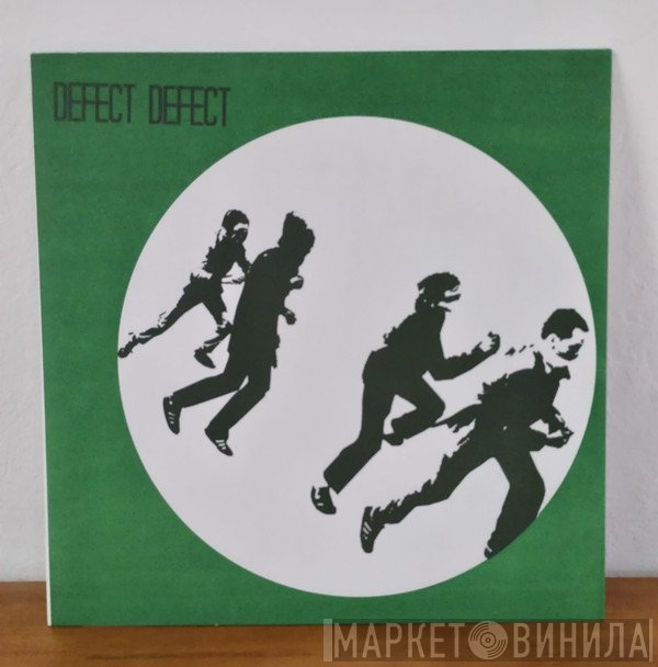 Defect Defect  - Defect Defect