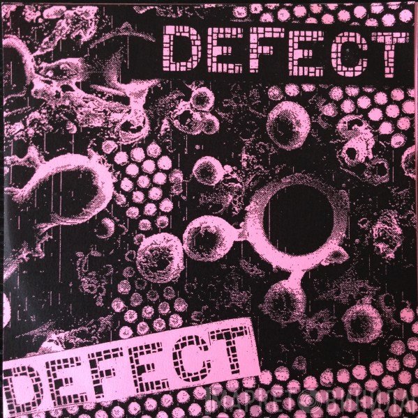 Defect Defect  - Defect Defect