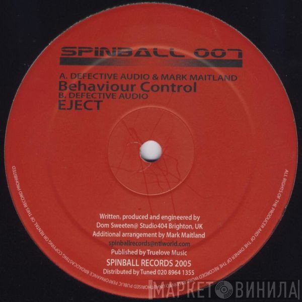 Defective Audio & Mark Maitland  - Behaviour Control / Eject