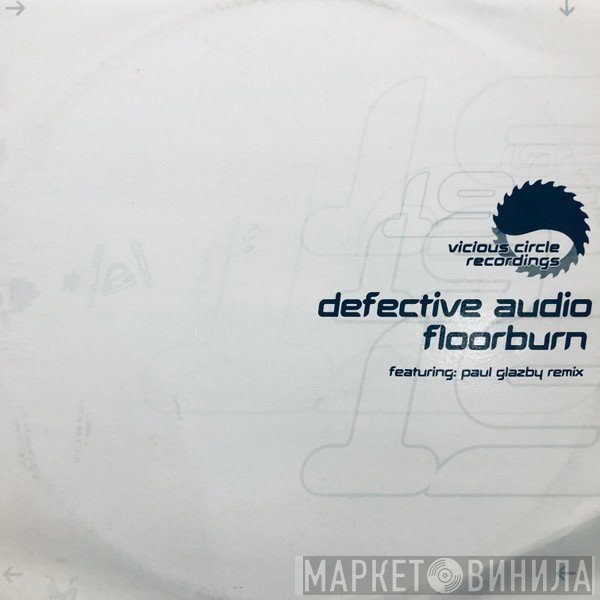 Defective Audio - Floorburn