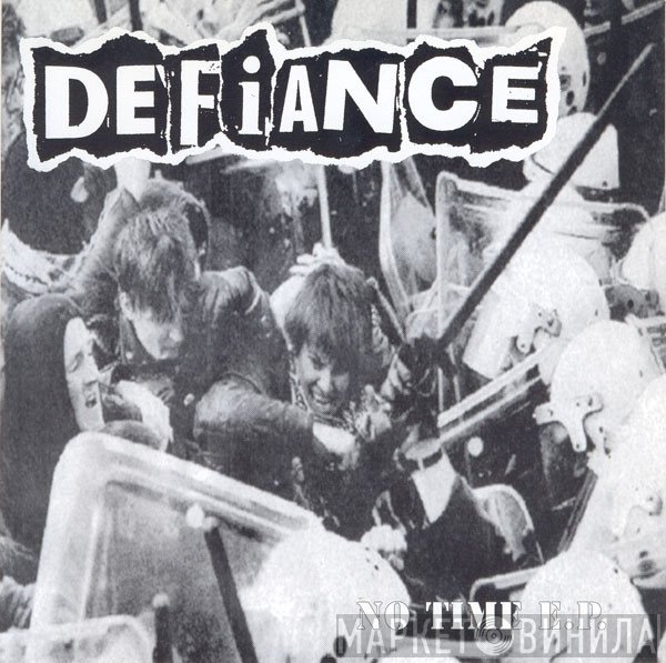 Defiance  - No Time E.P.