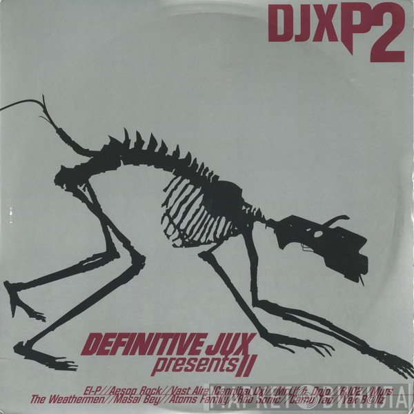  - Definitive Jux Presents II