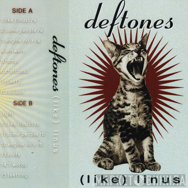 Deftones  - (Like) Linus