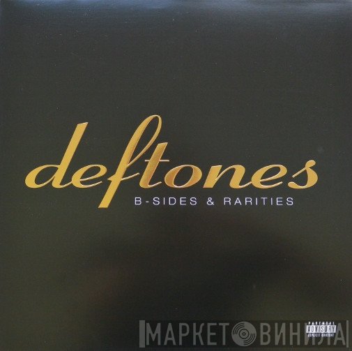 Deftones - B-Sides & Rarities