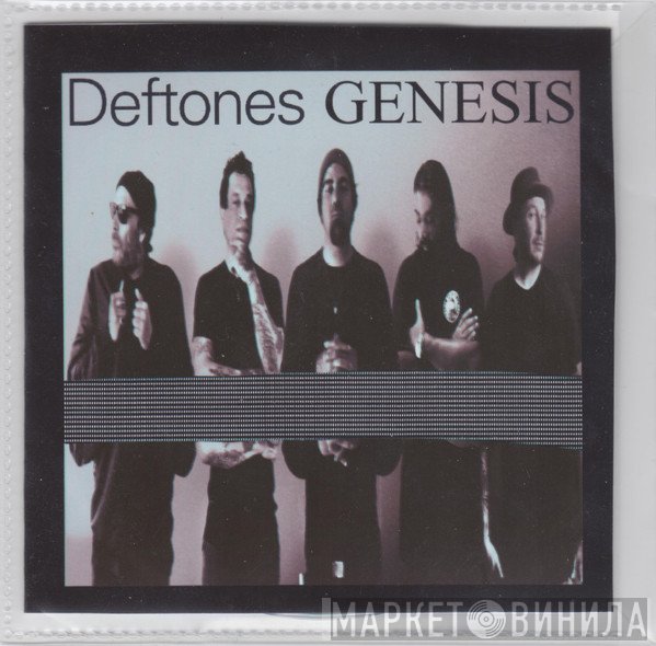 Deftones  - Genesis