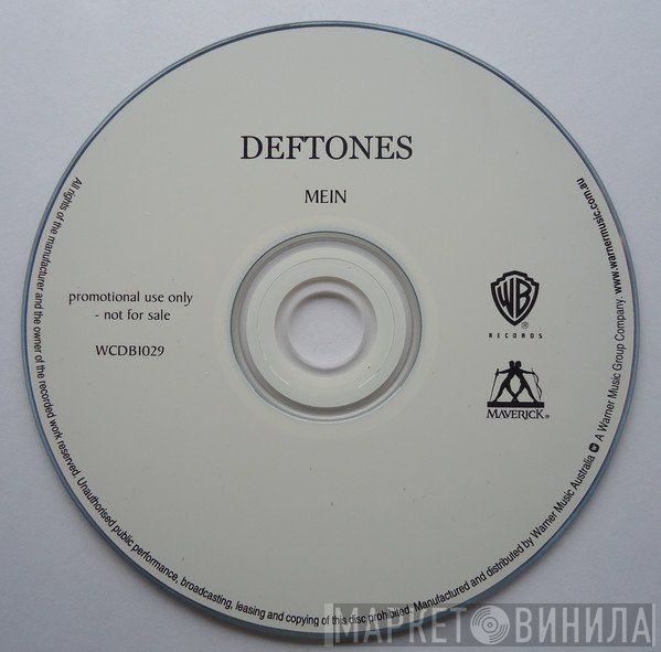 Deftones  - Mein