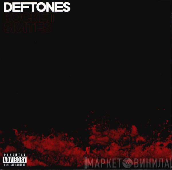 Deftones  - Rocket Skates