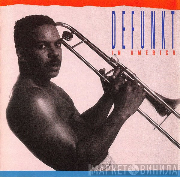 Defunkt  - In America