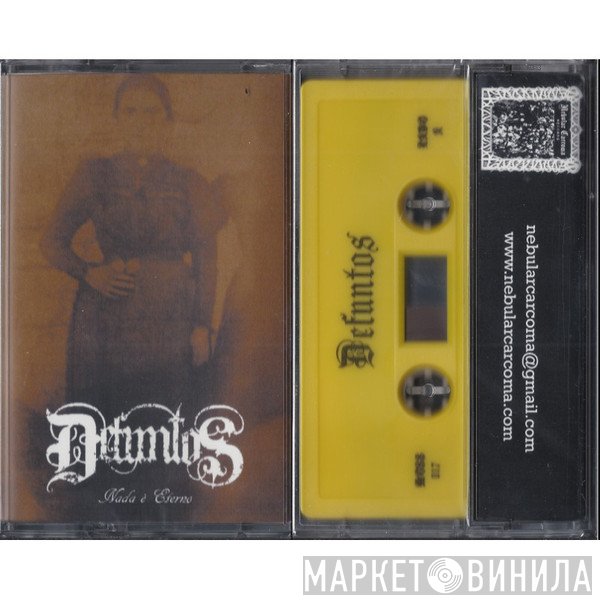 Defuntos - Nada é Eterno