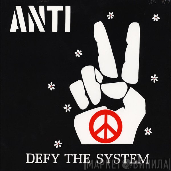  - Defy The System