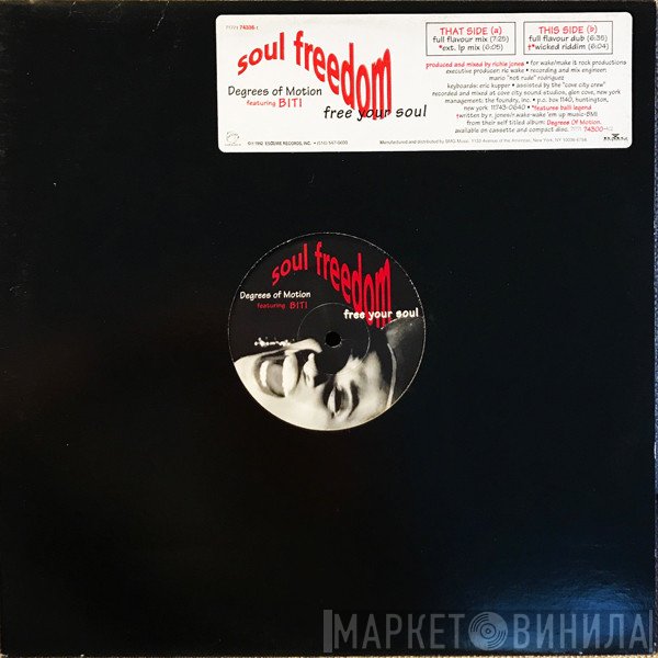 Degrees Of Motion, Biti Strauchn - Soul Freedom (Free Your Soul)