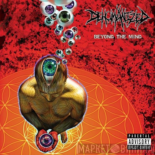 Dehumanized  - Beyond The Mind