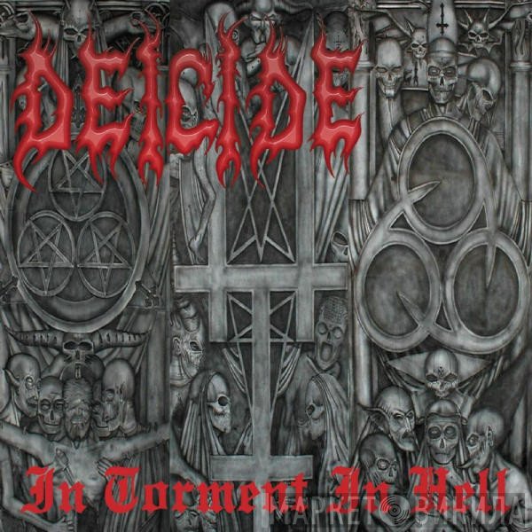 Deicide  - In Torment In Hell