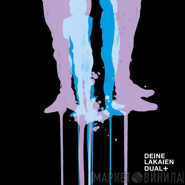 Deine Lakaien  - Dual +