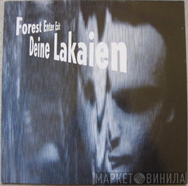 Deine Lakaien  - Forest Enter Exit