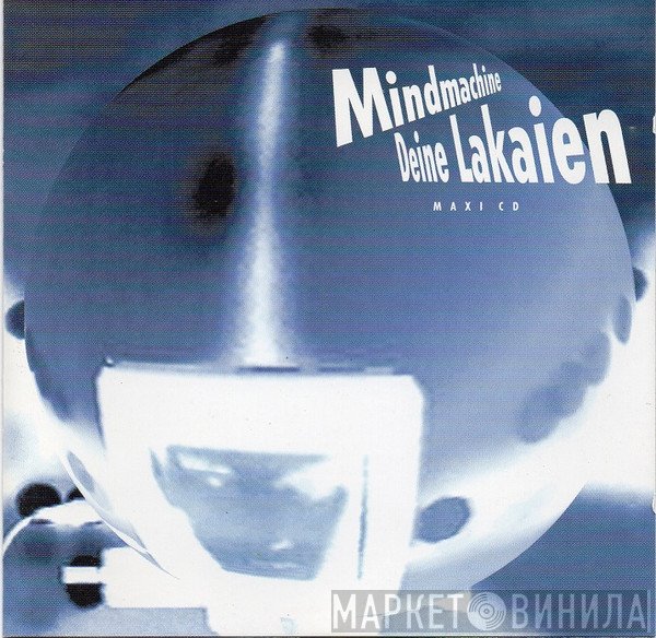 Deine Lakaien  - Mindmachine