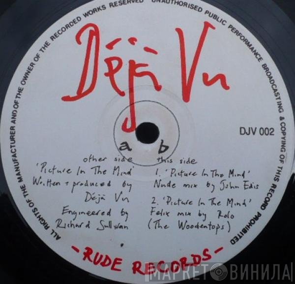 Deja Vu - Picture In The Mind
