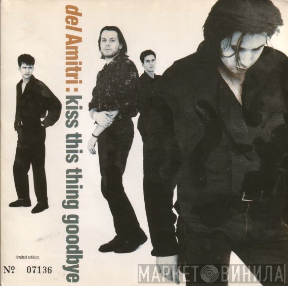Del Amitri - Kiss This Thing Goodbye