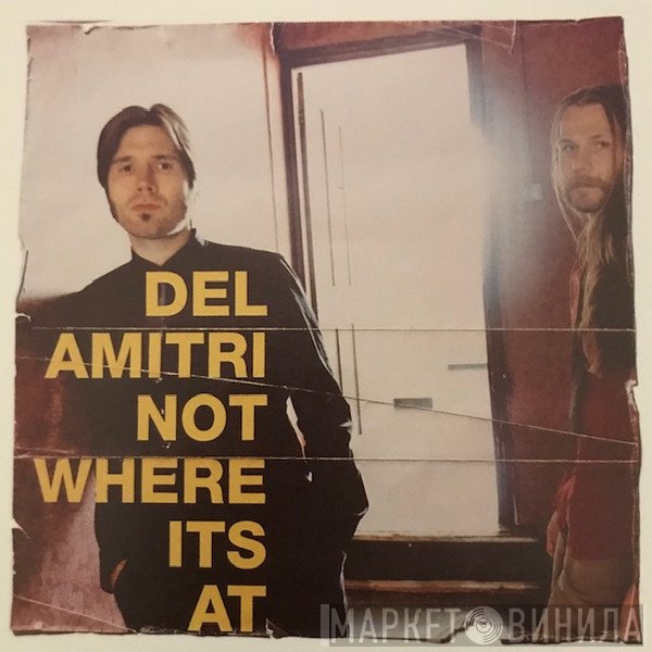 Del Amitri  - Not Where Its At