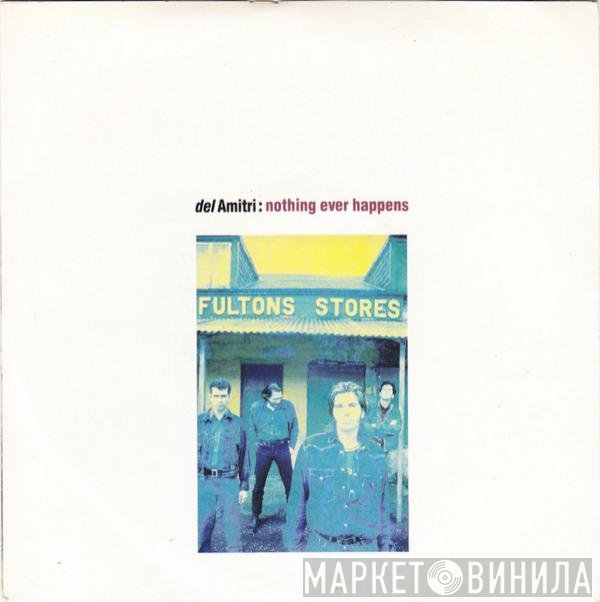 Del Amitri - Nothing Ever Happens