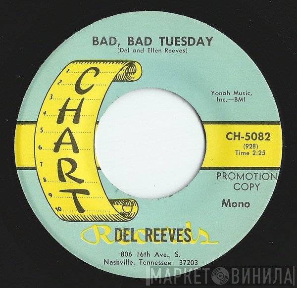 Del Reeves  - Bad, Bad Tuesday