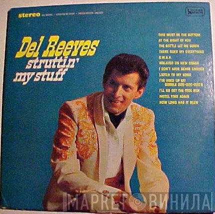 Del Reeves  - Struttin' My Stuff