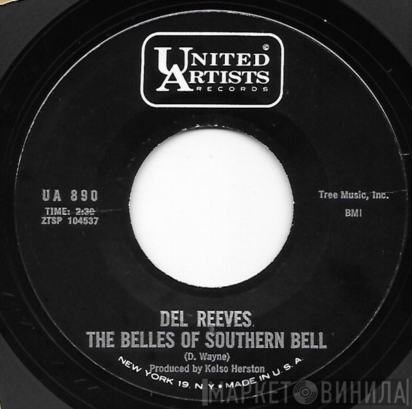 Del Reeves - The Belles Of Southern Bell / Nothing To Write Home About