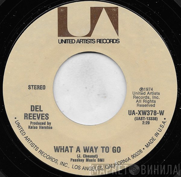 Del Reeves  - What A Way To Go