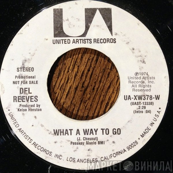 Del Reeves  - What A Way To Go
