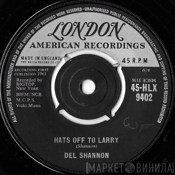 Del Shannon - Hats Off To Larry