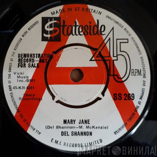 Del Shannon - Mary Jane / Stains On My Letter