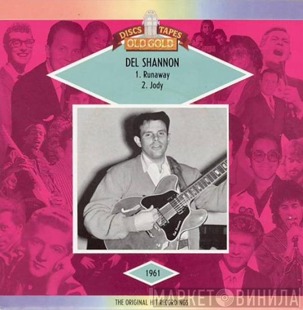 Del Shannon - Runaway / Jody