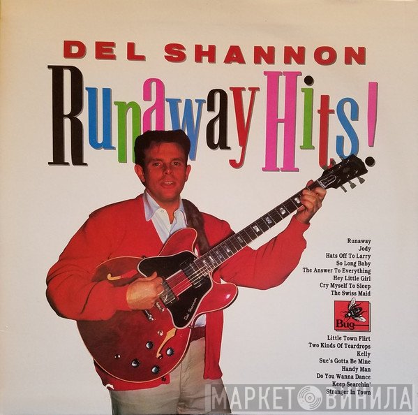 Del Shannon  - Runaway Hits