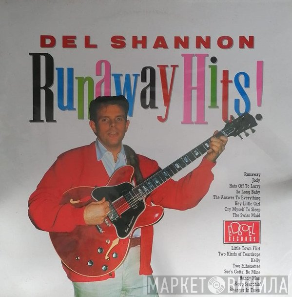 Del Shannon - Runaway Hits