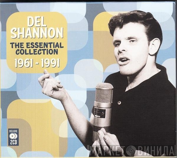 Del Shannon - The Essential Collection 1961-1991