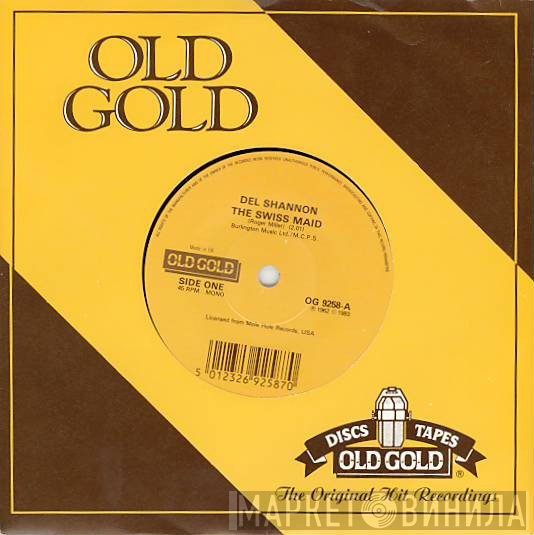Del Shannon - The Swiss Maid / So Long Baby