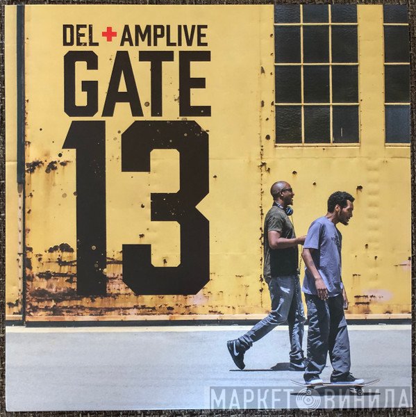 Del Tha Funkee Homosapien + AMP Live  - Gate 13