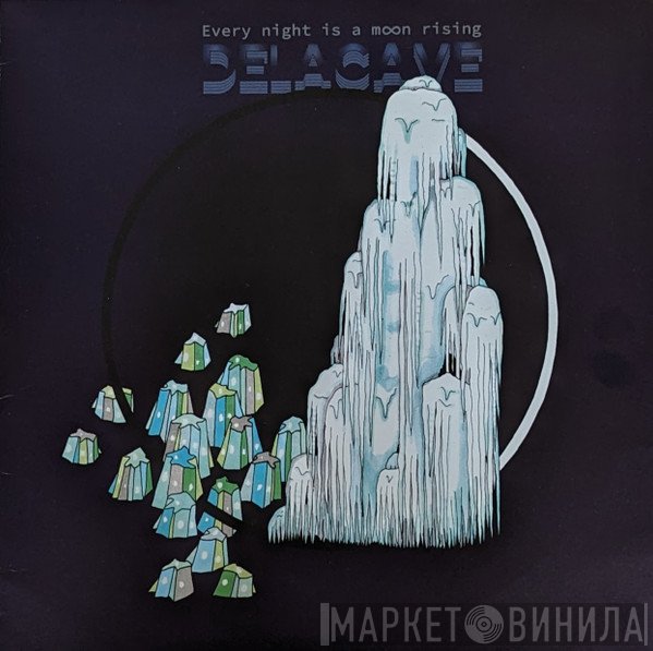 Delacave - Every Night Is A Moon Rising
