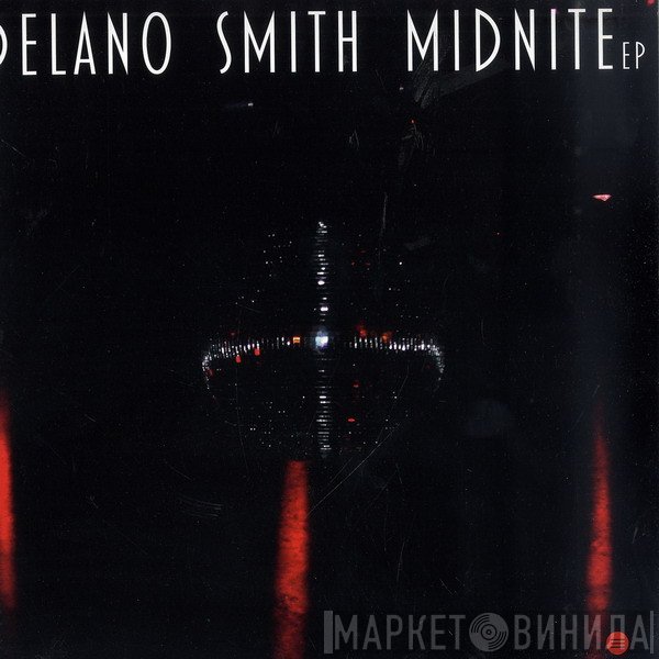 Delano Smith  - Midnite EP