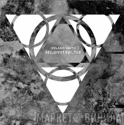 Delano Smith - Reconstructed