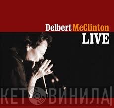 Delbert McClinton  - Live
