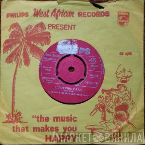 Dele Ojo & His Star Brothers Band - Ilu Oyinbo Dara